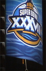 Super Bowl XXXVII sign 