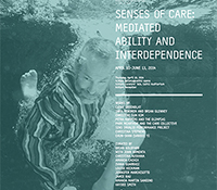 Senses of Care poster for exhibition in gallery@calit2