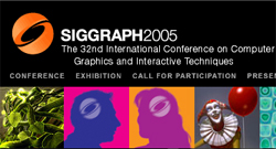 SIGGRAPH 2005