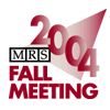 MRS Fall Meeting 2004